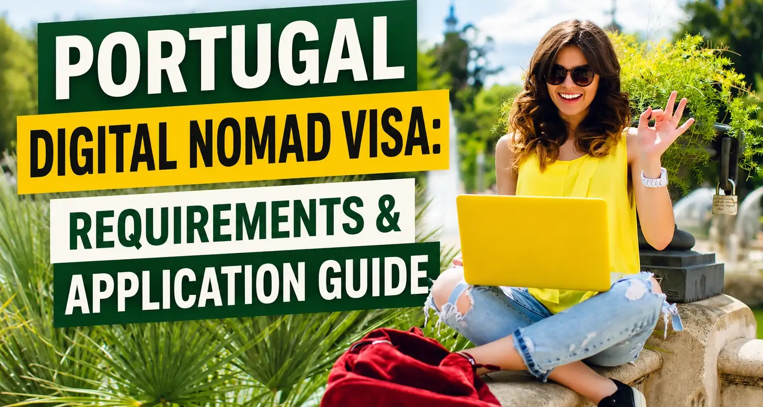 Portugal Digital Nomad Visa: Requirements & Application Guide