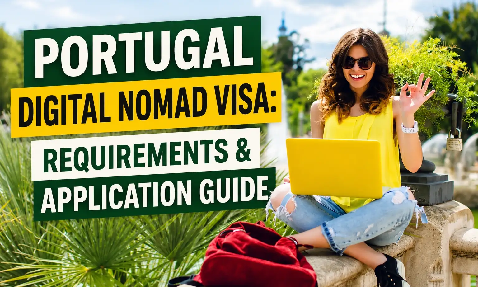 Portugal Digital Nomad Visa: Requirements & Application Guide