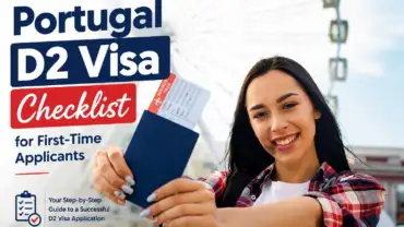 Portugal D2 Visa Checklist for First-Time Applicants
